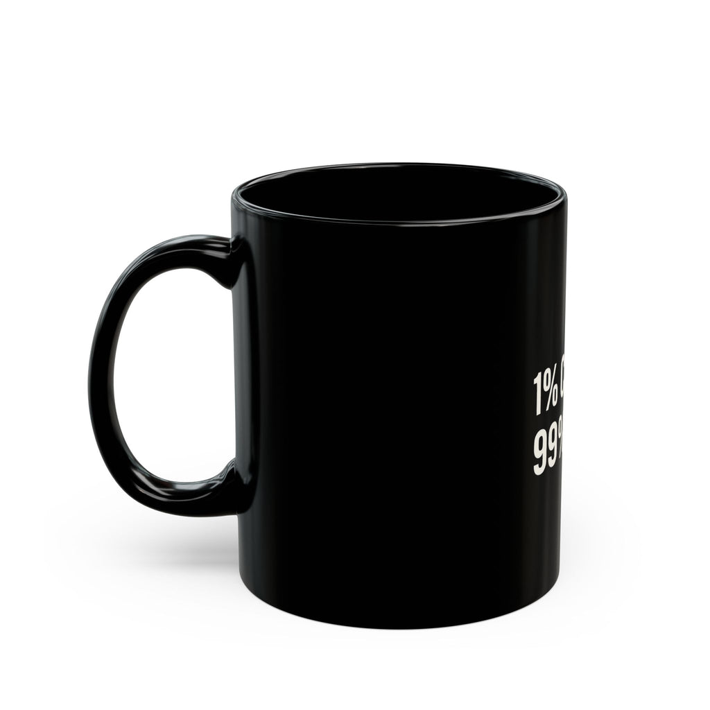 "1% Chance 99% Faith Black Mug 11oz - Coffee Gift Set - MIAARM"