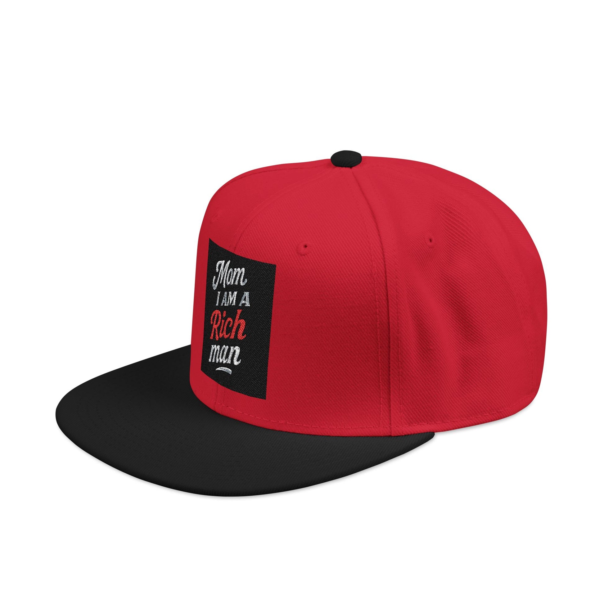 Snapback Hat - "Mom I am a rich man"  Embroidery Cap - MIAARM