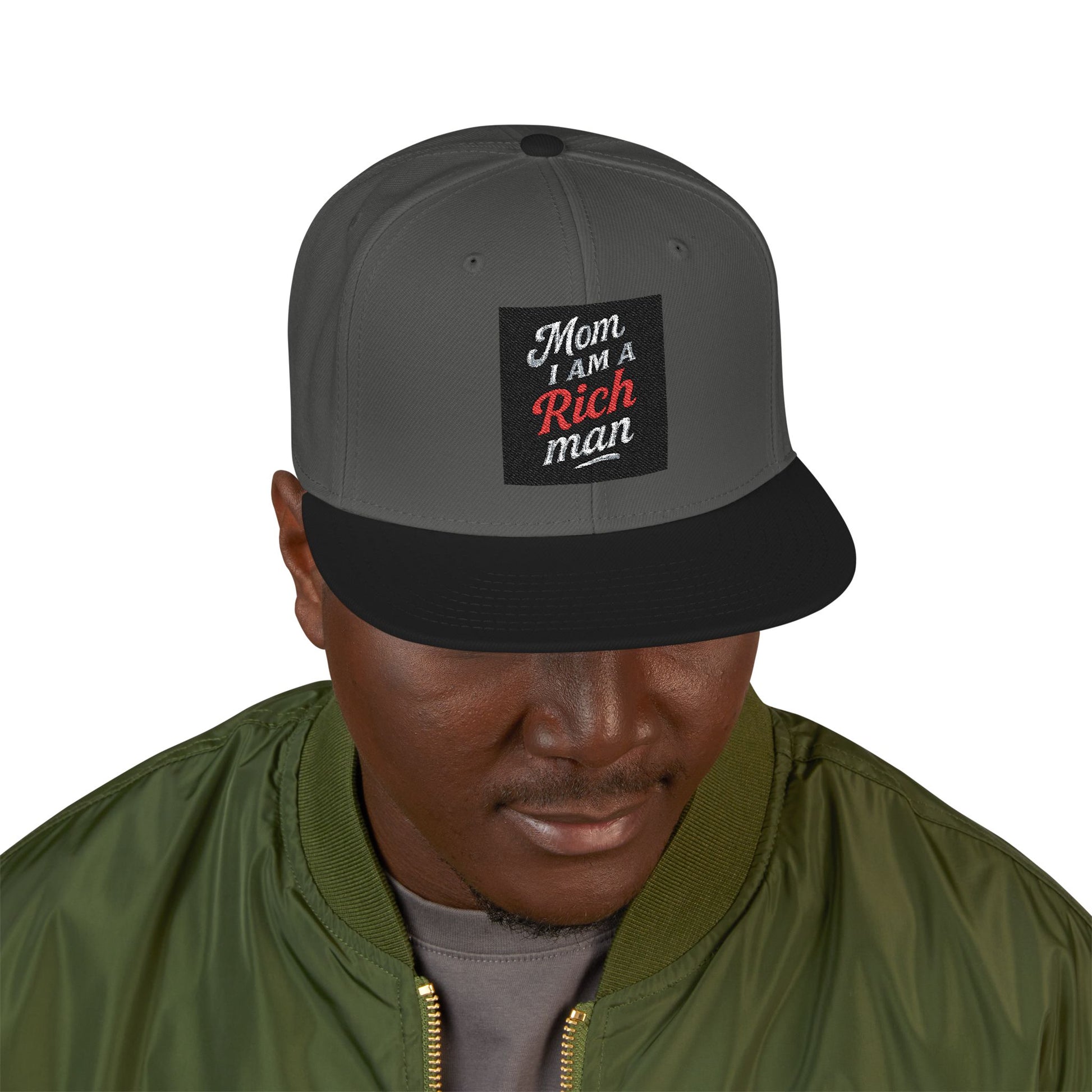 "Mom I Am A Rich Man Snapback Hat - Embroidery Cap - MIAARM"