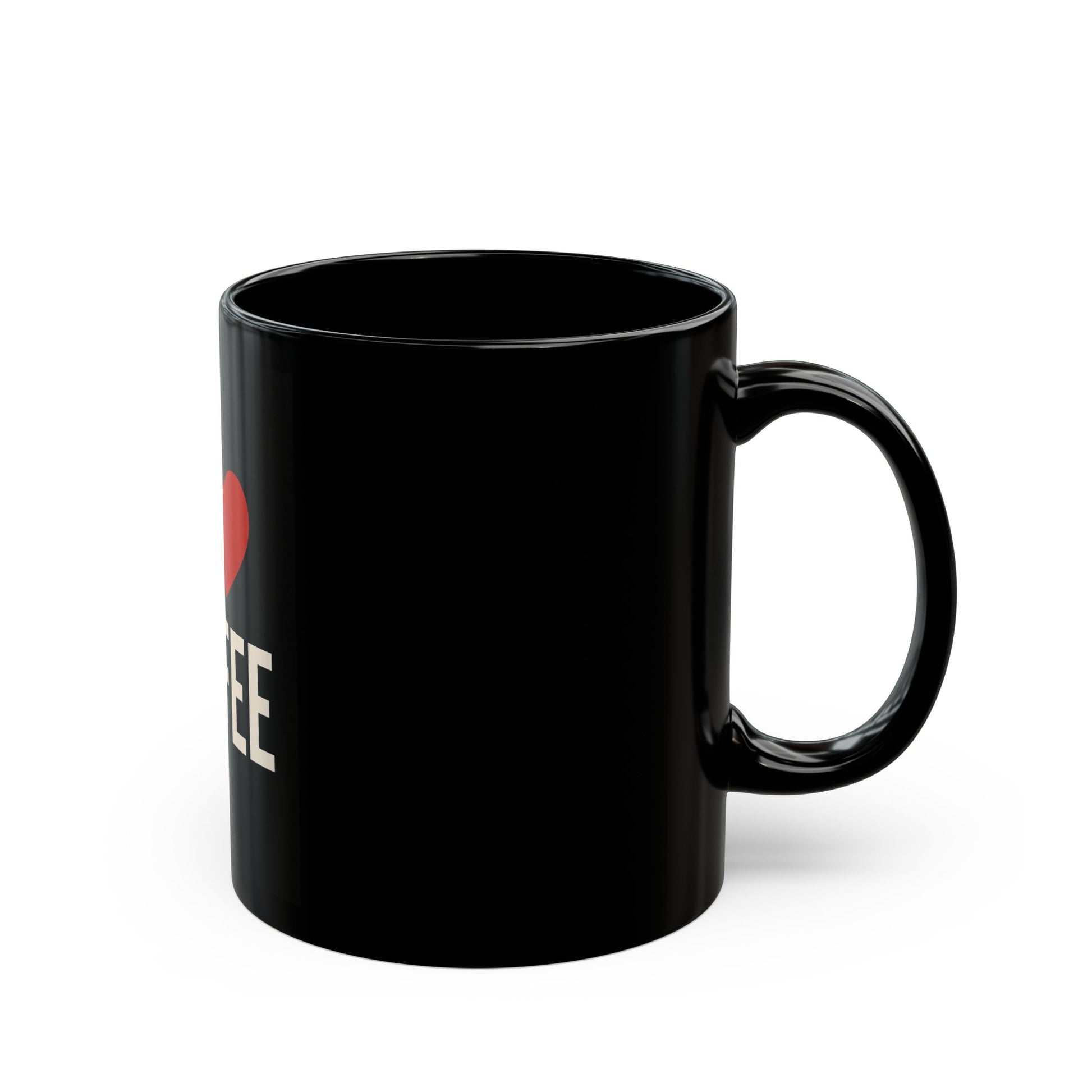 "I Love Coffee Black Mug 11oz - Coffee Lover Gift - MIAARM"