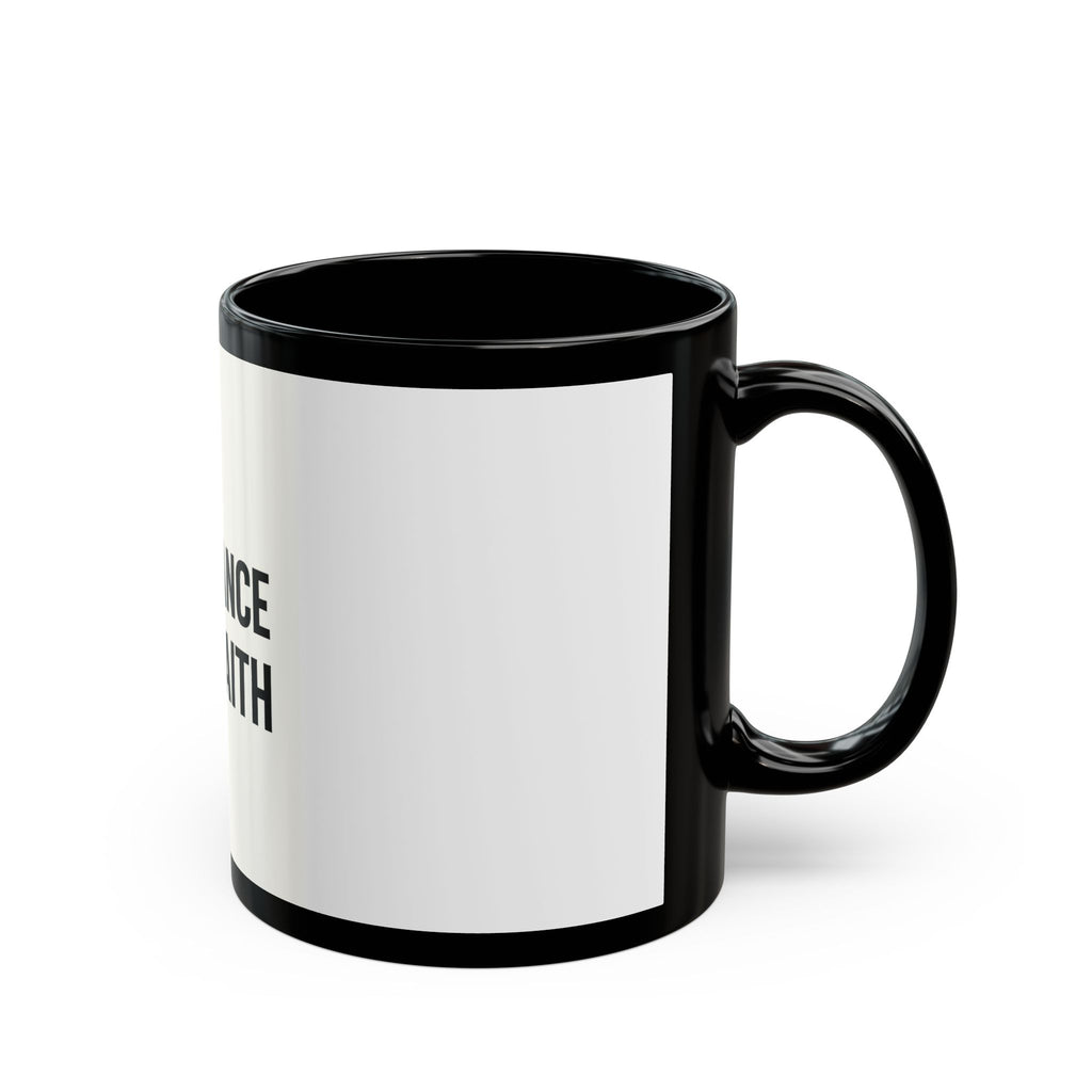 "1% Chance 99% Faith Black Mug 11oz - Coffee Gift Set - MIAARM"